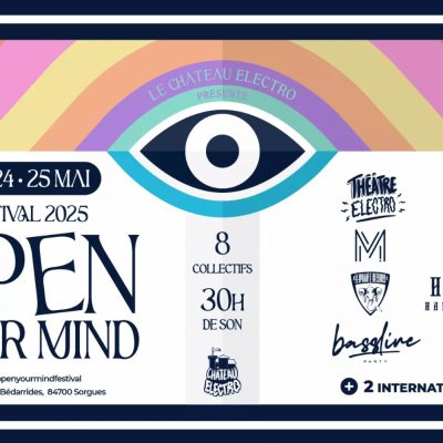 L’électro en fête à Sorgues avec le festival Open Your Mind